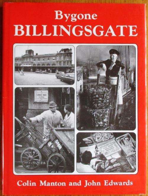 Bygone Billingsgate