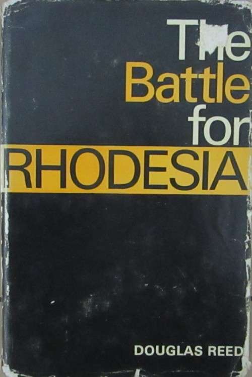 The Battle for Rhodesia-Douglas Reed
