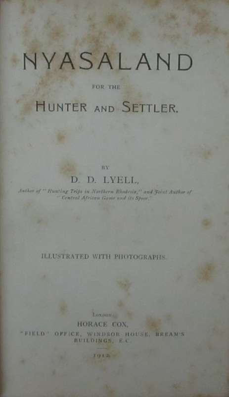Nyasaland for the Hunter and Settler