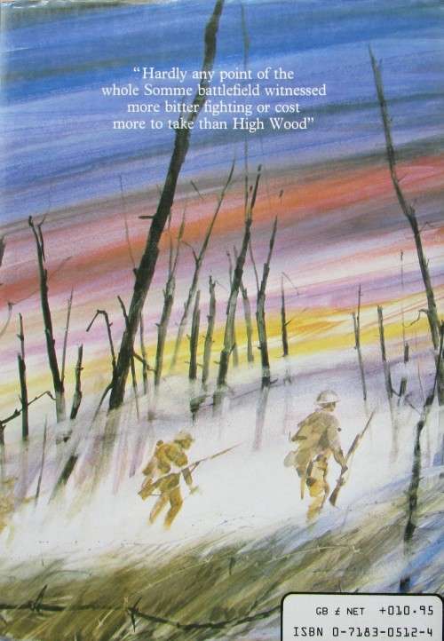 The Hell They Called High Wood: The Somme 1916