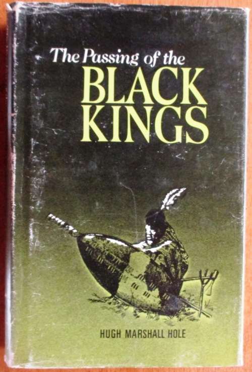 The Passing of the Black Kings