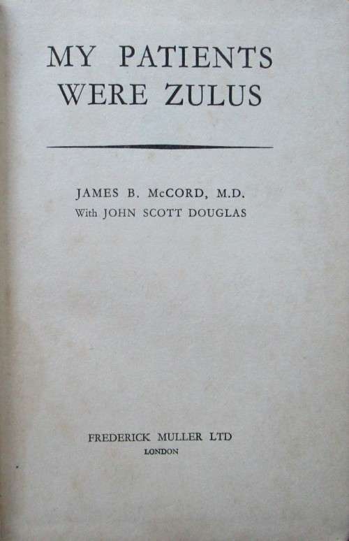 My Patients were Zulus