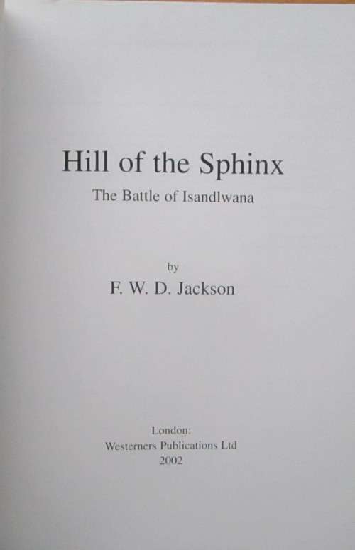Hill of the Sphinx - The Battle of Isandlwana
