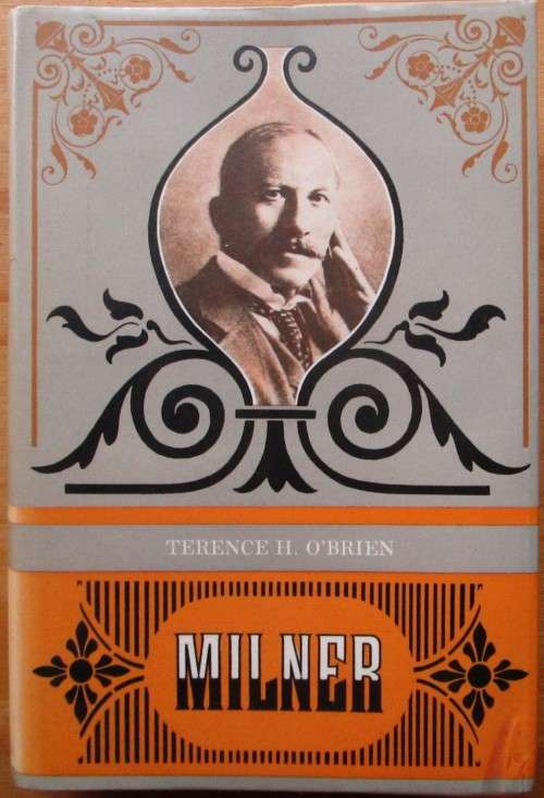 MILNER Viscount Milner of St James`s and Cape Town