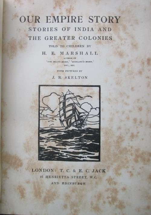 Our Empire Story stories of India and The Greater Colonies told to children