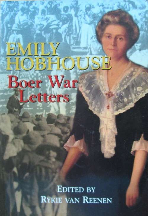 Emily Hobhouse Boer War Letters