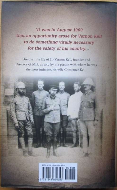 A Secret Well Kept: The Untold Story of Sir Vernon Kell, Founder of MI5