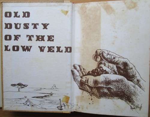Old Dusty of the Low Veld
