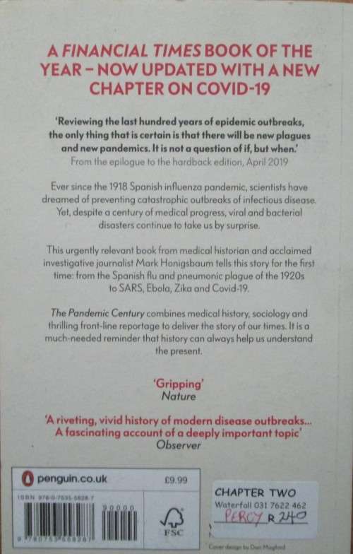 The Pandemic Century: A History of Global Contagion from the Spanish Flu to Covid-19