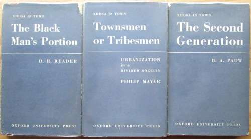 XHOSA IN TOWN 3 Volume series, The Back Man`s Portion, Townsmen or Tribesmen, The Second Generation