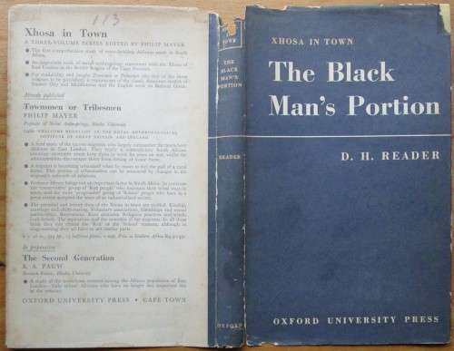 XHOSA IN TOWN 3 Volume series, The Back Man`s Portion, Townsmen or Tribesmen, The Second Generation
