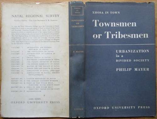 XHOSA IN TOWN 3 Volume series, The Back Man`s Portion, Townsmen or Tribesmen, The Second Generation