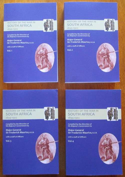 History of the War in South Africa 1899-1902 - Four Volumes
