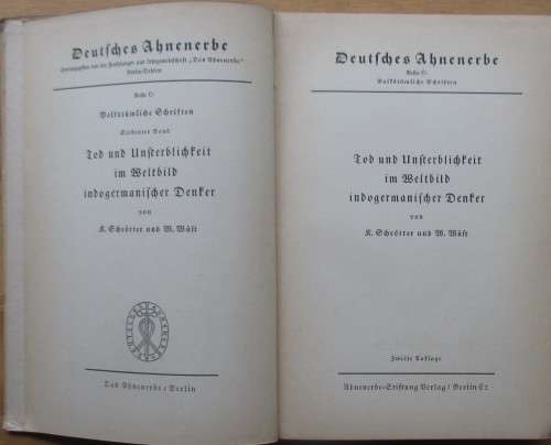 Tod und Unsterblichkeit Deutsches Ahnenerbe Reihe C: Volkstumliche Schriften Tod Und Unsterblichkeit
