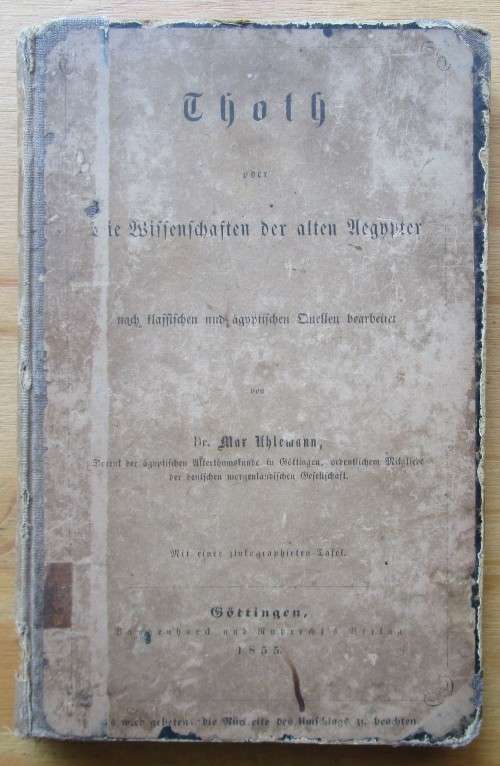 Thoth Oder Die Wissenschafen Der Alten Aegypter Nach Klassischen Und Agyptischen Quellen
