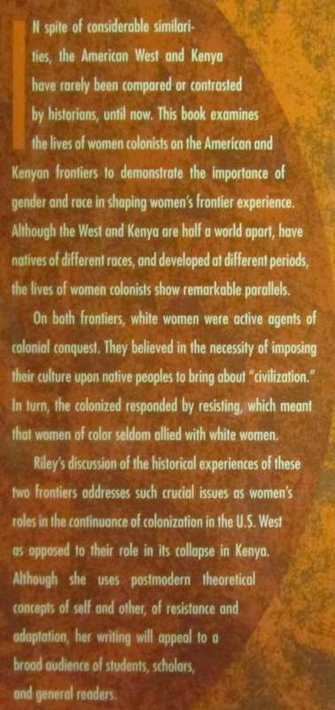 Taking Land, Breaking Land: Women Colonizing the American West and Kenya, 1840-1940