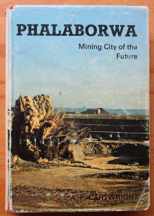 Phalaborwa, mining city of the future