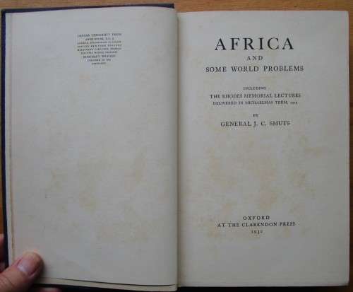 Africa and Some World Problems Including the Rhodes Memorial Lectures Delivered in Michaelmas Term 1