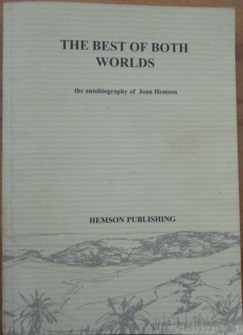 The Best of Both Worlds - The Autobiography of Joan Hemson
