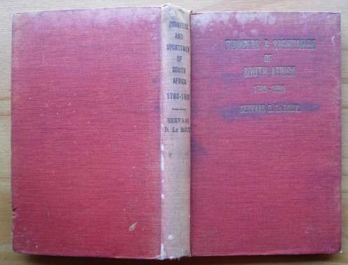 Pioneers and Sportsmen of South Africa 1760-1890