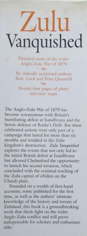 ZUL VANQUISHED: The Destruction of the Zulu Kingdom
