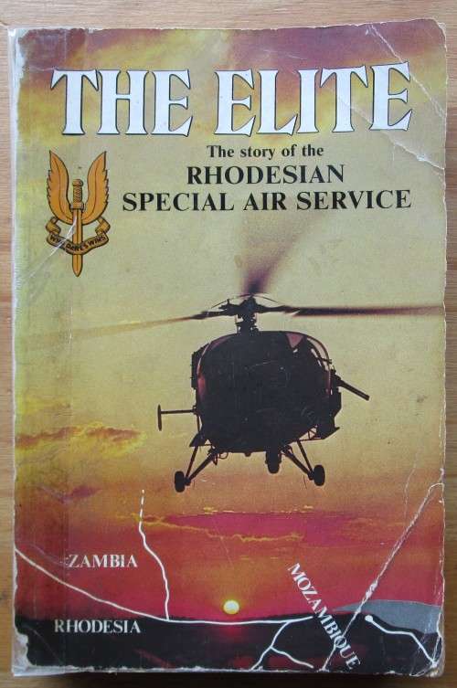 THE ELITE The Story of the Rhodesian Special Air Service