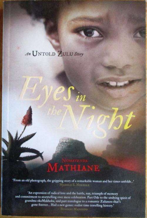EYES IN THE NIGHT an Untold Zulu Story