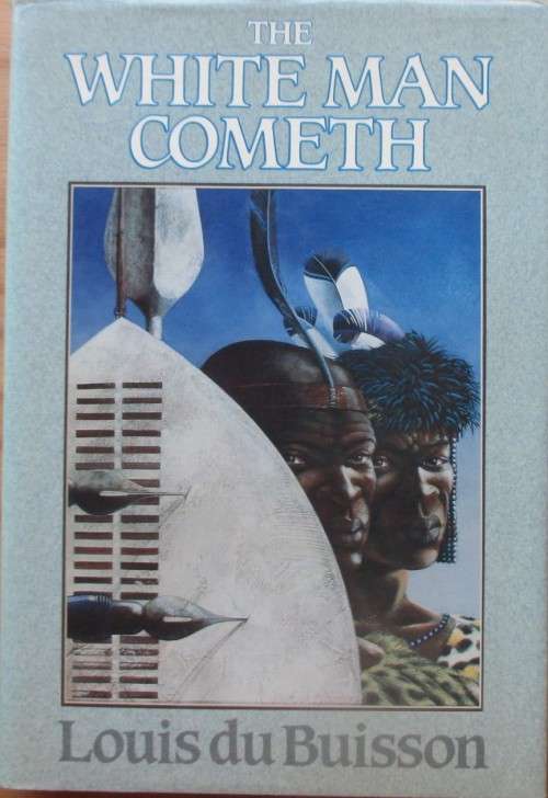 The White Man Cometh