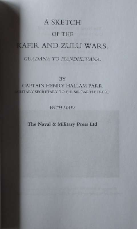 A Sketch of the K***** and Zulu Wars Guadana to Isandhlwana