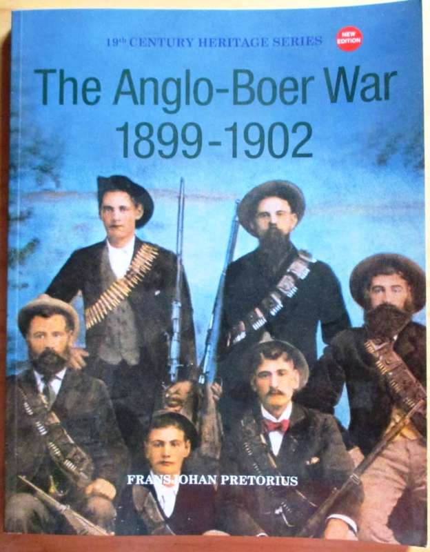 The Anglo-Boer War 1899-1902