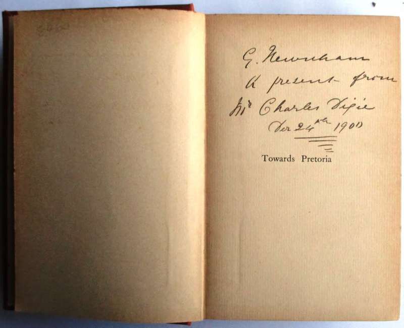 Towards Pretoria a Record of the War Between Briton and Boer to the Hoisting of the British Flag at