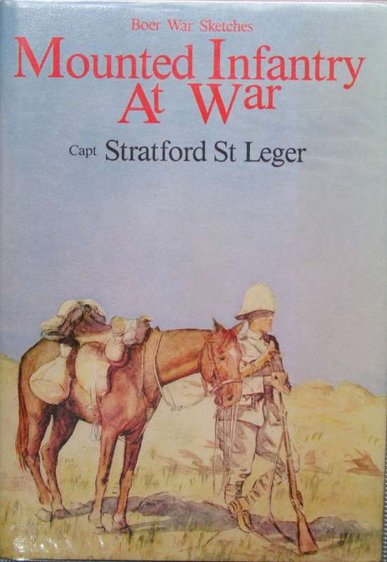 Mounted Infantry at War - Boer War Sketches