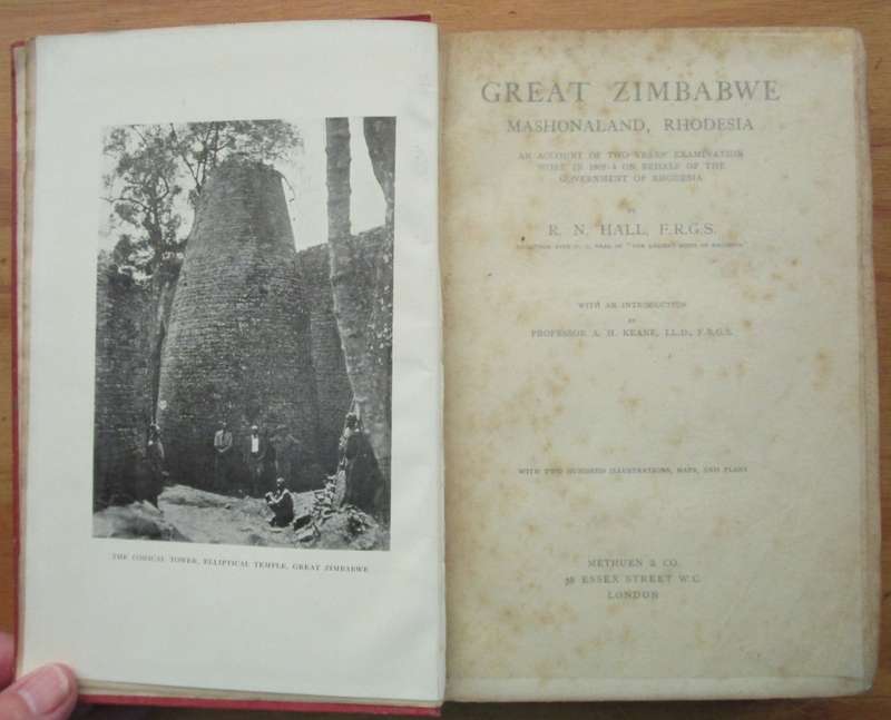 GREAT ZIMBABWE MASHONALAND, RHODESIA an account of two years` examination work in 1902-4 on behalf o