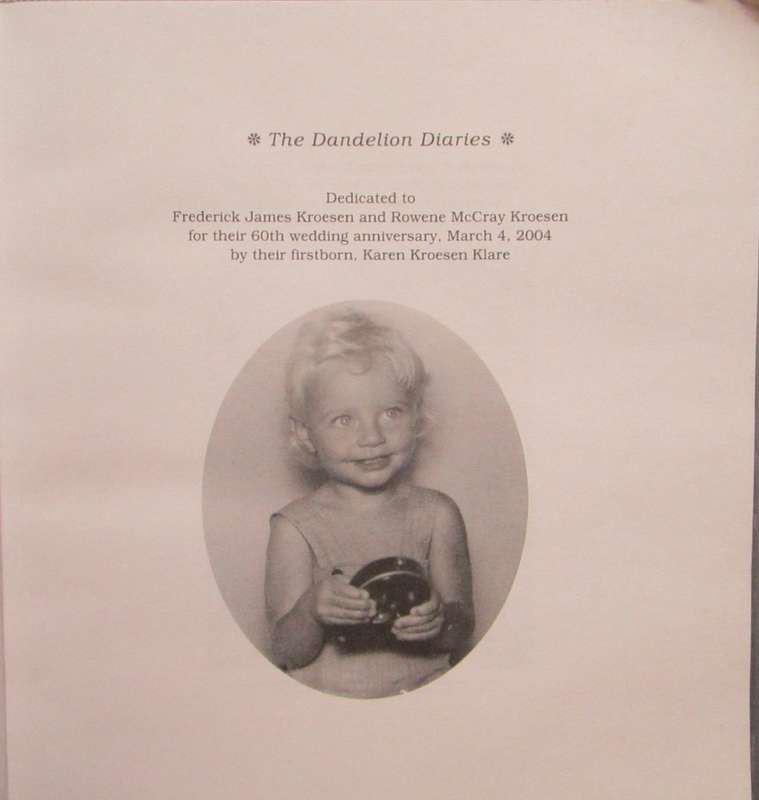 The Dandelion Diaries:An Army Brat Remembers (SIGNED)