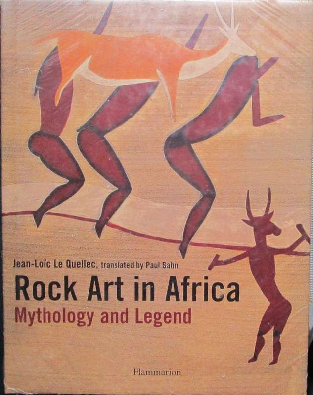 Rock Art in Africa Mythology and Legend