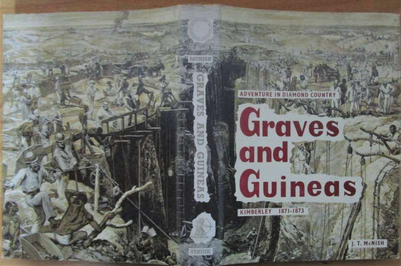Graves and Guineas Kimberley 1871-1873