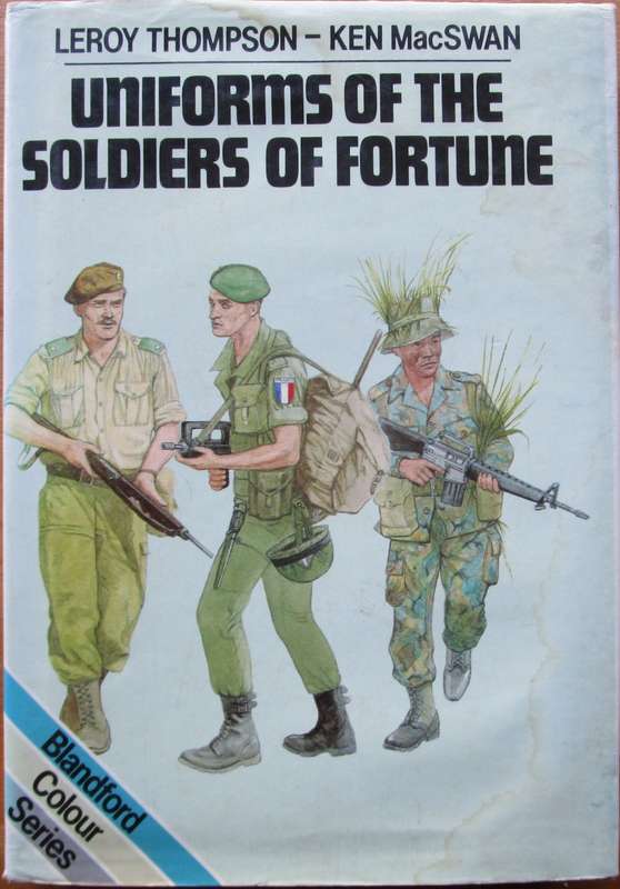 Uniforms of the Soldiers of Fortune