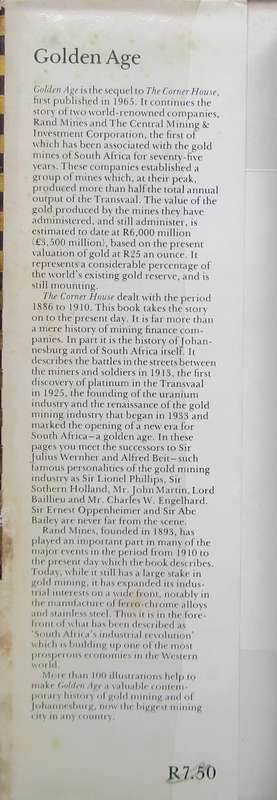 Golden Age the Story of the Industrialsation of South Africa and the Part Played In It By the Corner