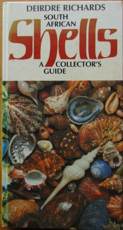 SOUTH AFRICAN SHELLS a collector`s guide