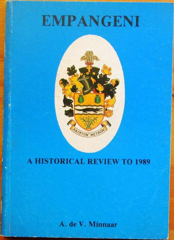 Empangeni a Historical Review to 1989