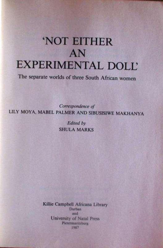 Not Either an Experimental Doll the Separate Worlds of Three South African Women