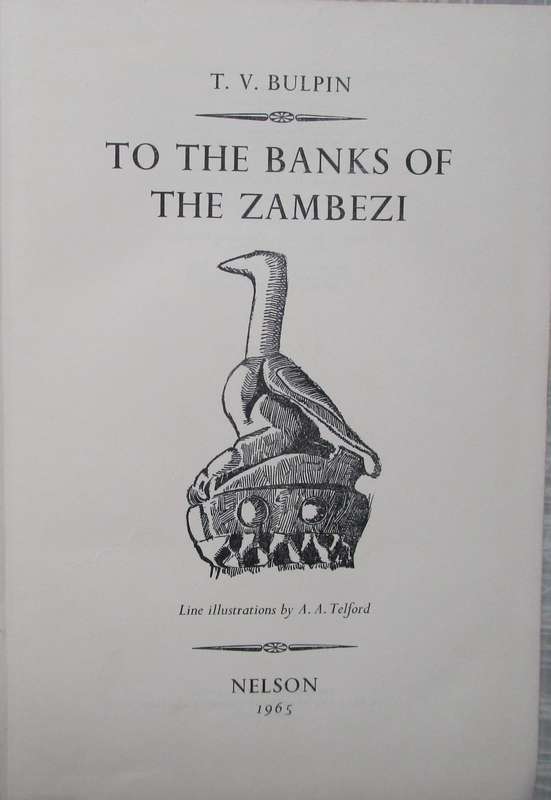 To the Banks of the Zambezi