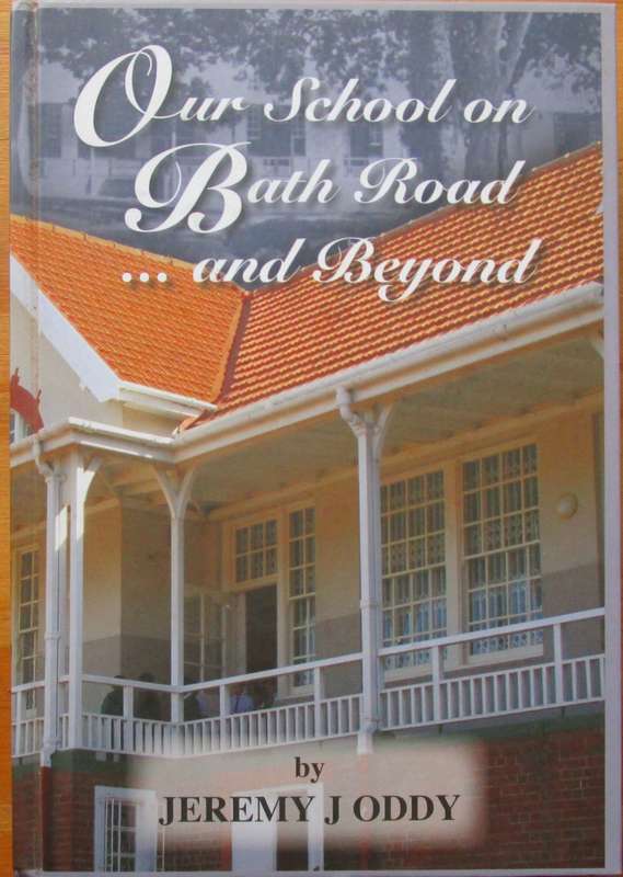 Our School on Bath Road... And Beyond