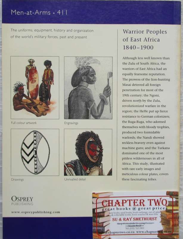 Warrior Peoples of East Africa 1840 - 1900