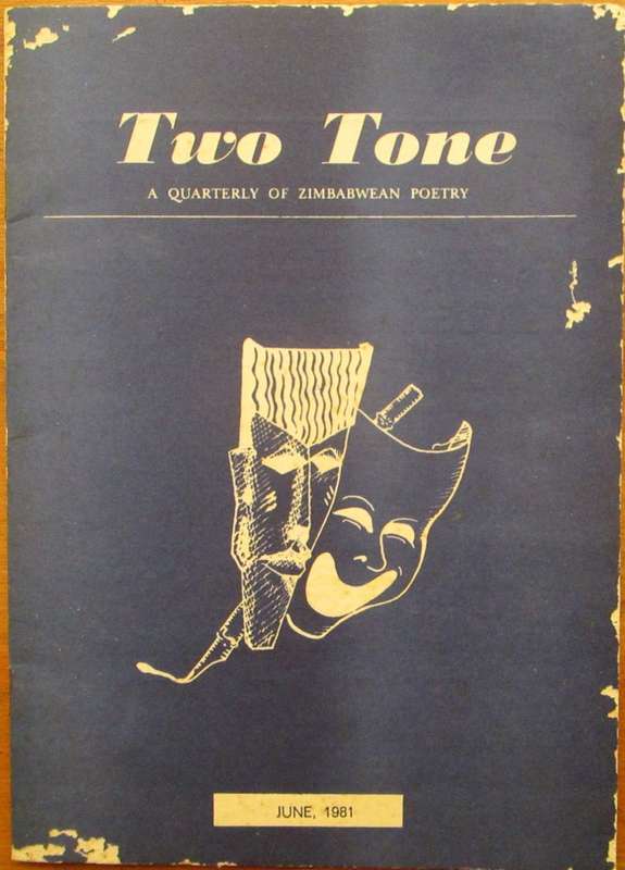 TWO TONE a quarterly of Zimbabwean Poetry VOL. XVII No. 2