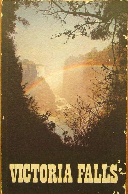 Victoria Falls a Visitors` Guide