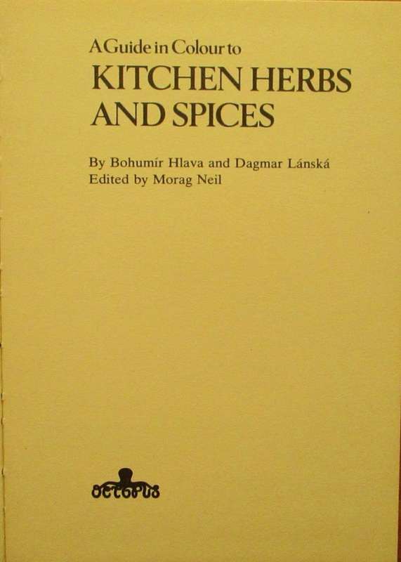 Guide in Color to Kitchen Herbs and Spices