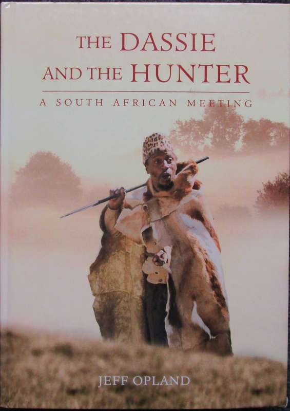 The Dassie and the Hunter - a South African Meeting