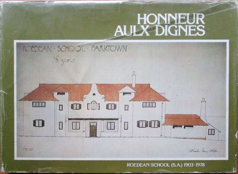 Honneur Aulx Dignes Roedean School (S.A.) 1903-1978