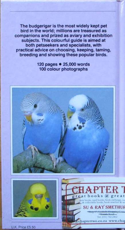 A Birdkeeper`s Guide to Budgies